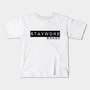 Stay Woke Brand Official 2 Kids T-Shirt